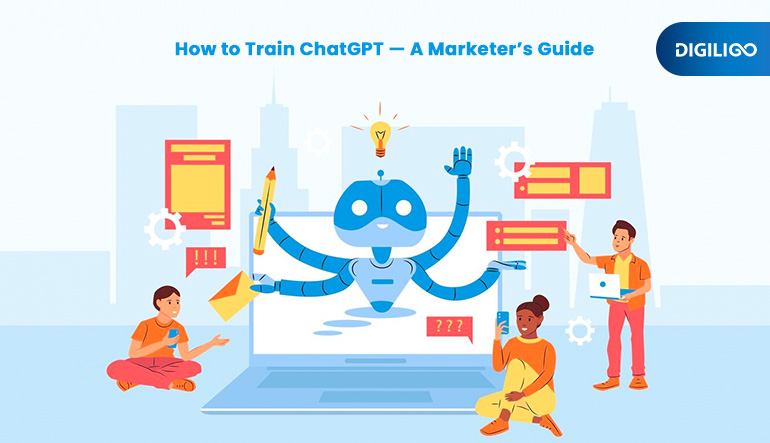 How to Train ChatGPT — A Marketer’s Guide for 2024