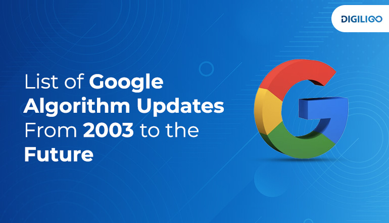 Decoding Google Algorithm Updates: From 2003 to the Future – A Comprehensive Guide
